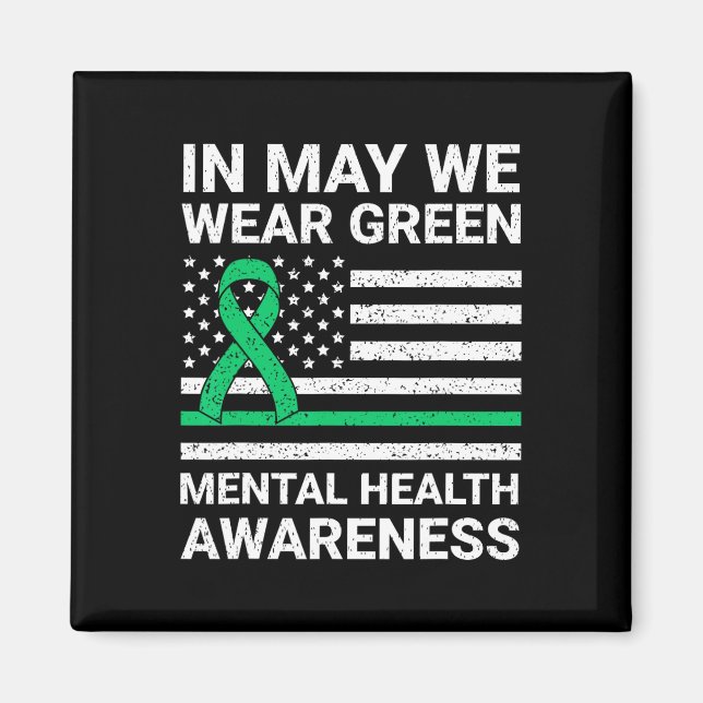 Imán Usamos Conciencia Verde Sobre Salud Mental (Frente)