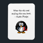 Imán Usar Abrigo Viejo Comprar Libro Cute Cita Graciosa<br><div class="desc">Cita un imán con una frase de Austin Phelps: "Usa el viejo abrigo y compra el nuevo libro". Un regalo perfecto para los amigos de libros adultos y los escolares que han desarrollado un gusto por la lectura. Con una linda imagen de un pingüino sin duda sabio sosteniendo dos libros....</div>