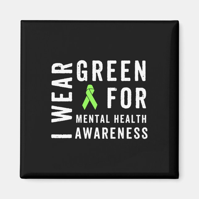 Imán Usar Verde Para Concienciación Sobre Salud Mental  (Frente)