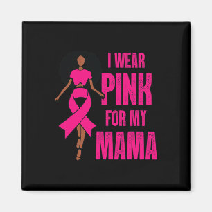 Imán Uso El Rosa Para Mi Mamá Mujer Negra Cáncer De Mam