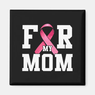 Imán Uso Rosa Para Mi Mamá Cáncer De Mama De Cinta Rosa
