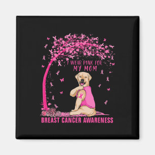 Imán Uso Rosa Para Mi Mamá Labrador Cáncer De Mama Perr