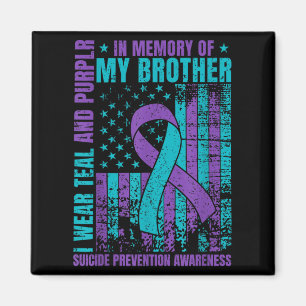 Imán Uso Verde azulado Y Morado Para Mi Hermano Suicidi