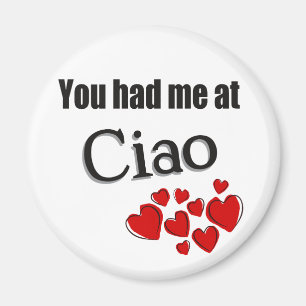 Imán Usted me tenía en el italiano del Ciao hola