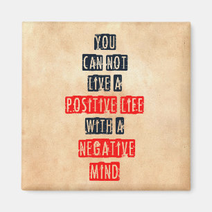Imán Usted no puede vivir una vida positiva con mente