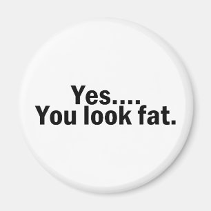 Imán Usted parece sí gordo