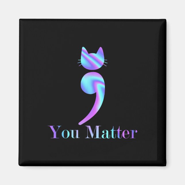 Imán Usted Problema Semicolon Cat Suicidio De Salud Men (Frente)
