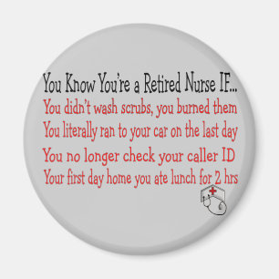 Imán Usted sabe que usted es ENFERMERA JUBILADA SI…