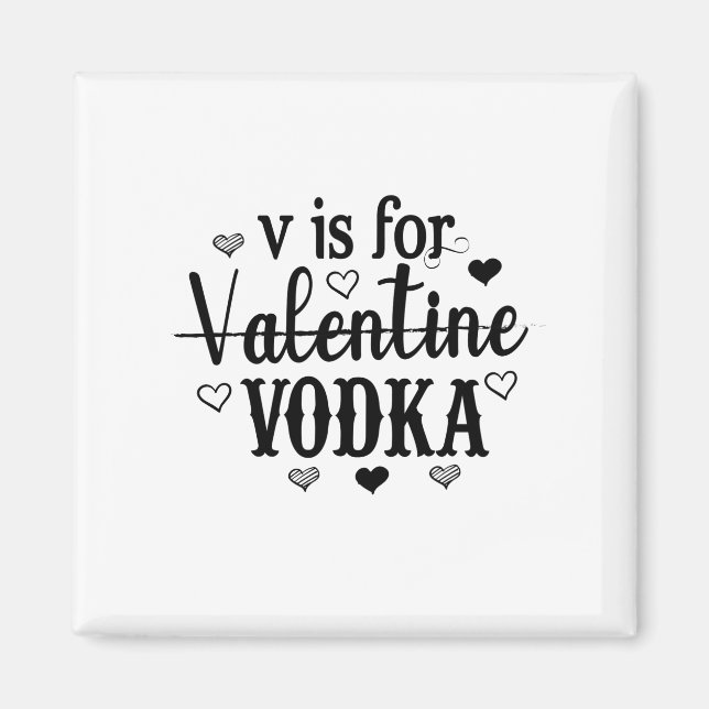 Imán V Es Para Valentine Vodka-Vodka-Día de San Valentí (Frente)