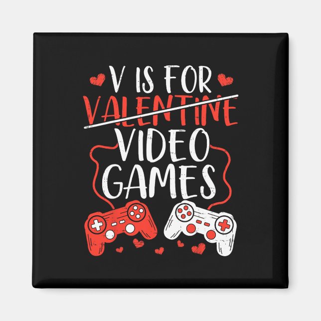 Imán V es para Video Juegos San Valentín Jugador Día de (Frente)