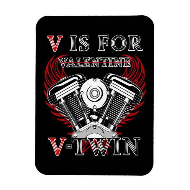 Imán V is for Valentine, V-Twin Motorcycle. Biker (Vertical)