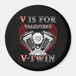 Imán V is for Valentine, V-Twin Motorcycle. Biker