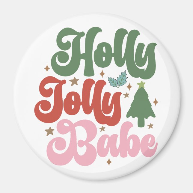 Imán Vacaciones de los Navidades de Holly Jolly Babe Re (Frente)