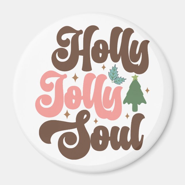 Imán Vacaciones de los Navidades de Holly Jolly Soul Re (Frente)