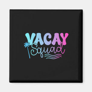 Imán Vacaciones Vacay Squad verano vacaciones familiare