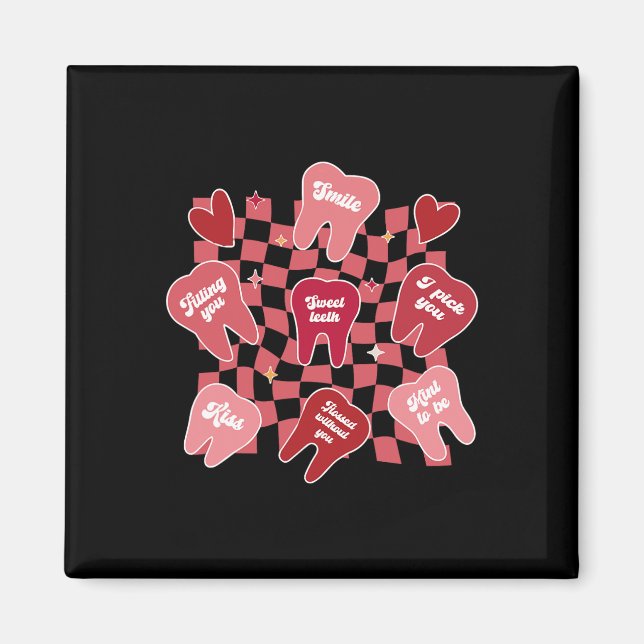 Imán Valentine Dentist Dental Hygienist Tooth Candy Co (Frente)
