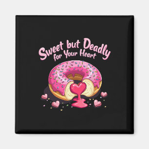 Imán Valentine Romántica, Dulce Pero Mortal. Donut He