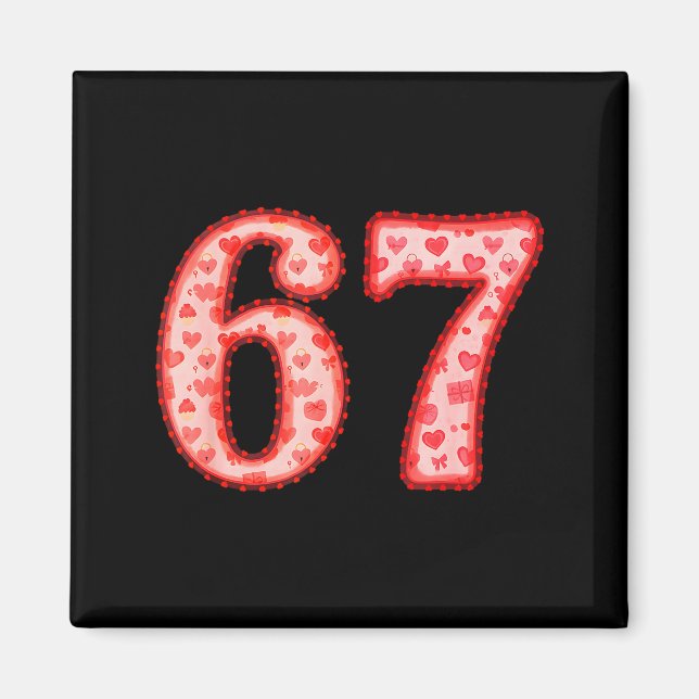 Imán Valentine’s Day 67 Meme Filled With Hearts Funny S (Frente)