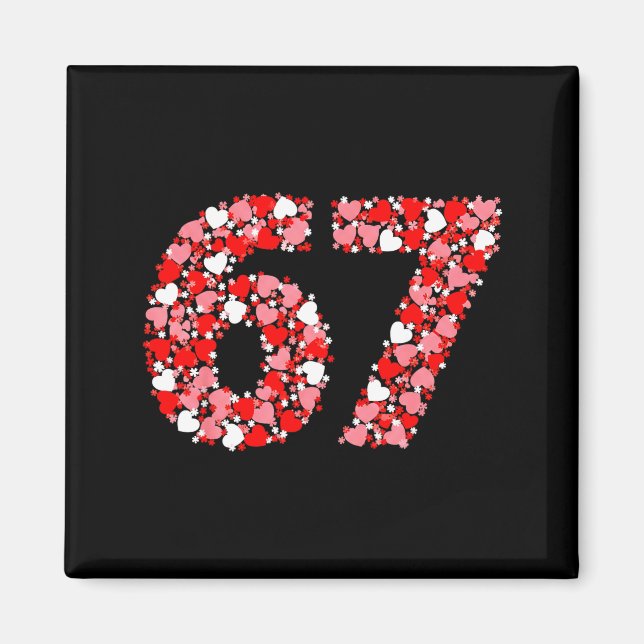 Imán Valentine’s Day 67 Meme With Hearts Funny Six Seve (Frente)