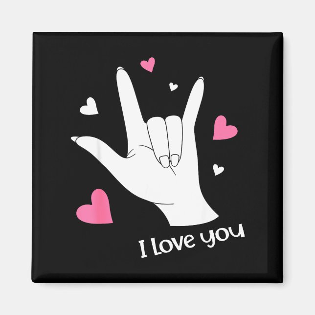Imán Valentines Day I Love You Hand Sign Language Asl H (Frente)