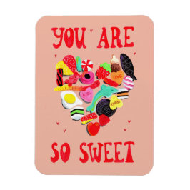 Imán Valentines, eres un corazón de dulces caramelos