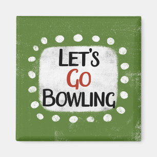 Imán Vamos a Bowling Refrigerator Magnet