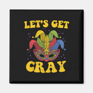 Imán Vamos a buscar a Cray Mardi Gras