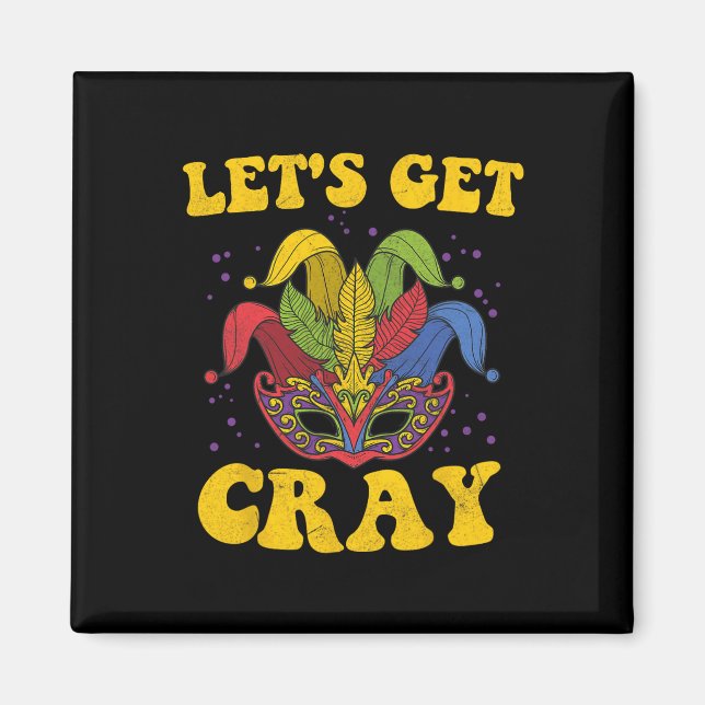 Imán Vamos a buscar a Cray Mardi Gras (Frente)