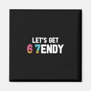 Imán Vamos a Enviar 67 Helado 7endy 6 7endy 67 Meme