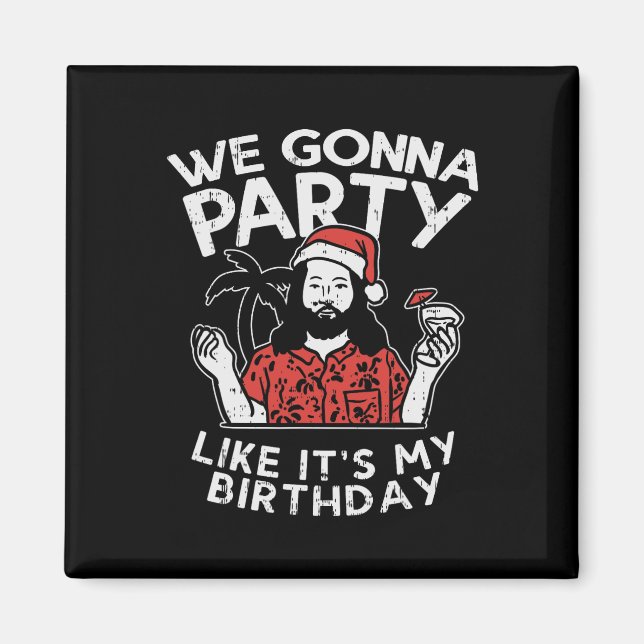 Imán Vamos a festejar como mi cumpleaños Jesús Navidad  (Frente)
