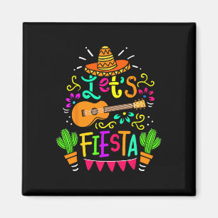 Imán Vamos a Fiesta Cinco De Mayo Fiesta Squad Familia