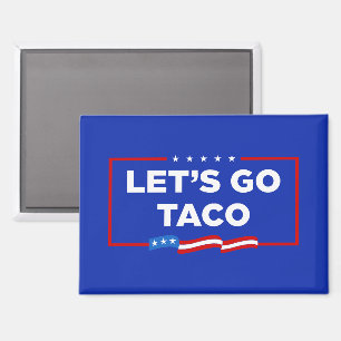 Imán Vamos a hacer que Taco Trump se muera de risa