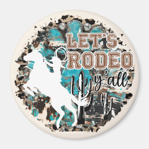 Imán Vamos a Rodeo Y'all