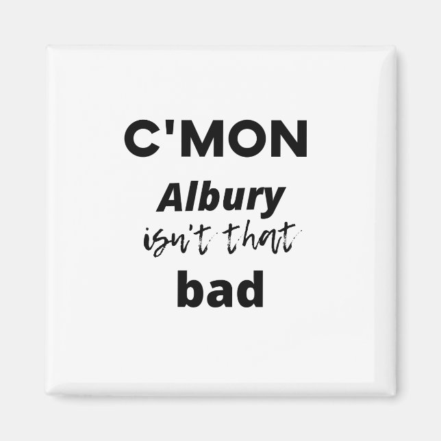 Imán Vamos Albury no es tan malo (Frente)