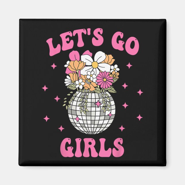 Imán Vamos Chicas equipo Bride Floral Disco Bachelorett (Frente)