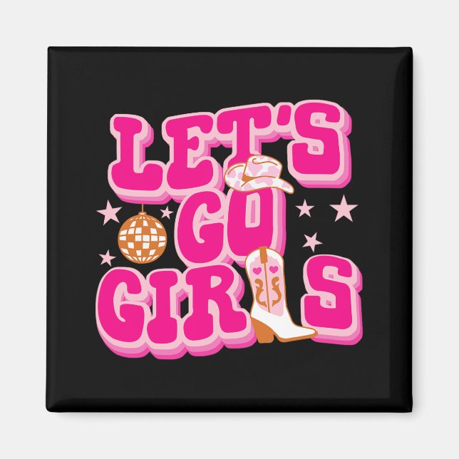 Imán Vamos Chicas Vaqueras Disco de Soltera a Juego (Frente)