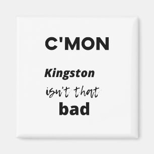 Imán Vamos Kingston no es tan malo