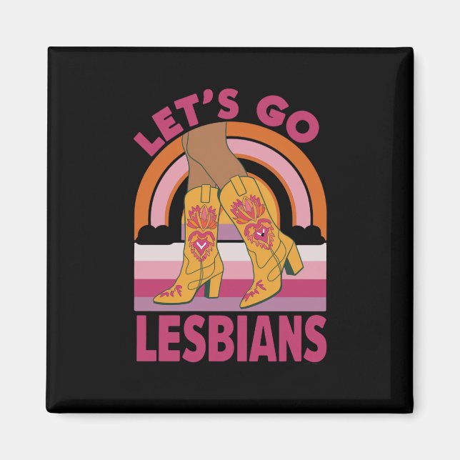 Imán Vamos Lesbianas LGTB Orgullo Mes Vaquera (Frente)