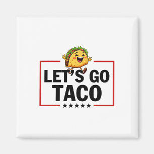 Imán Vamos Taco Divertido Trump Siempre se Rinde _11