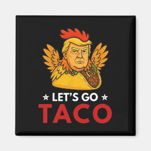 Imán Vamos Taco Divertido Trump Siempre Se Rinde 12