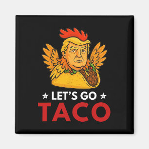 Imán Vamos Taco Divertido Trump Siempre se Rinde _15