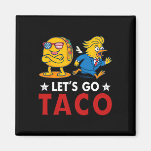 Imán Vamos Taco Divertido Trump Siempre Se Rinde 17