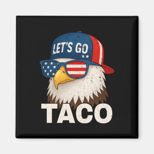 Imán Vamos Taco Divertido Trump Siempre se Rinde 32