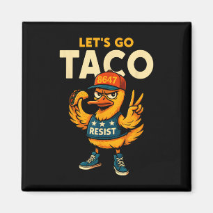 Imán Vamos Taco Divertido Trump Siempre Se Rinde 35