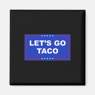 Imán Vamos Taco Shirt Vamos Taco