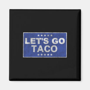 Imán Vamos Taco Shirt Vamos Taco 35