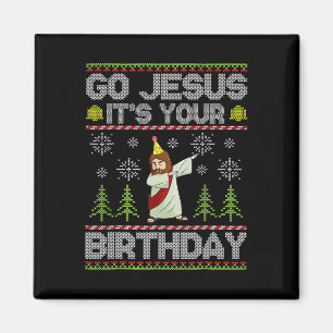 Imán Ve Jesús Es Tu Cumpleaños Divertido Navidad Fea 