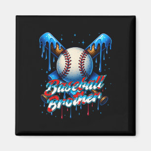 Imán Vender Drip Brother Day Birthday Group Mateo Fami