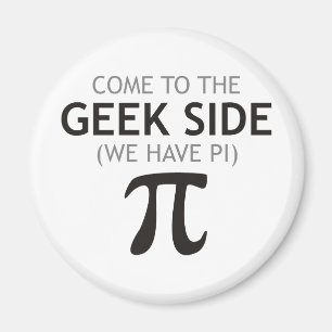 Imán Venido al lado del friki - tenemos pi