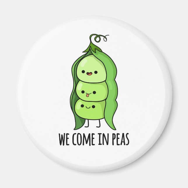 Imán Venimos En Peas Gracioso Pea Pun (Frente)